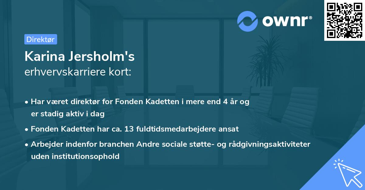 Karina Jersholm's erhvervskarriere kort