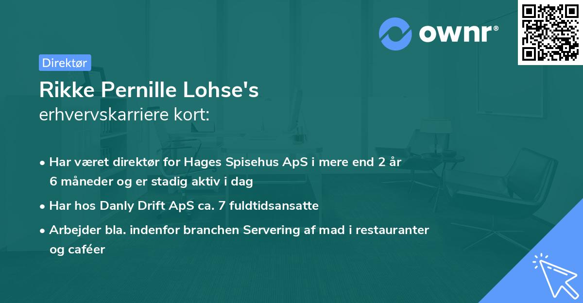 Rikke Pernille Lohse's erhvervskarriere kort