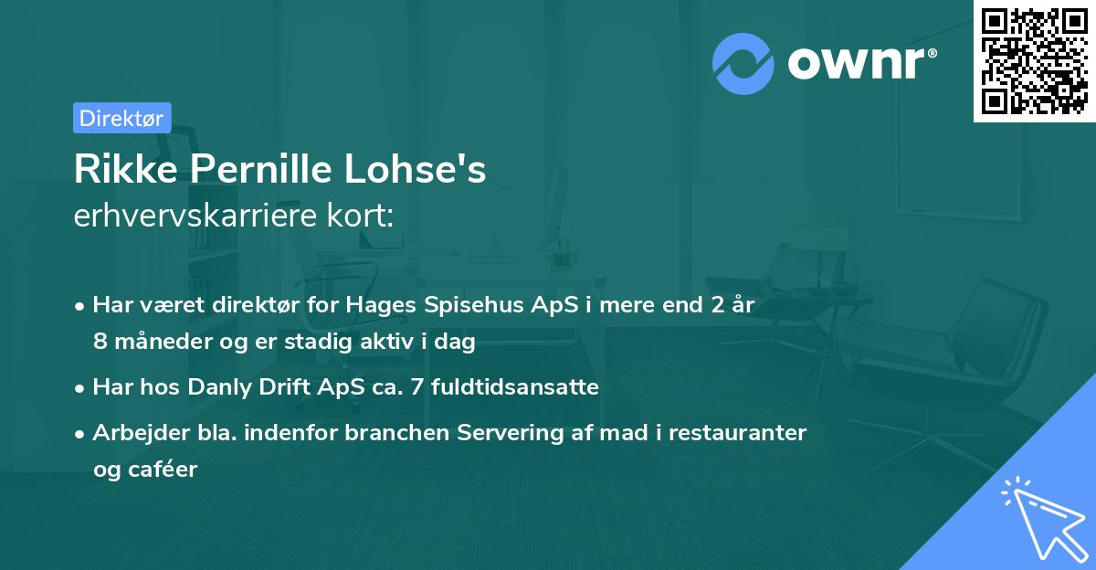 Rikke Pernille Lohse's erhvervskarriere kort