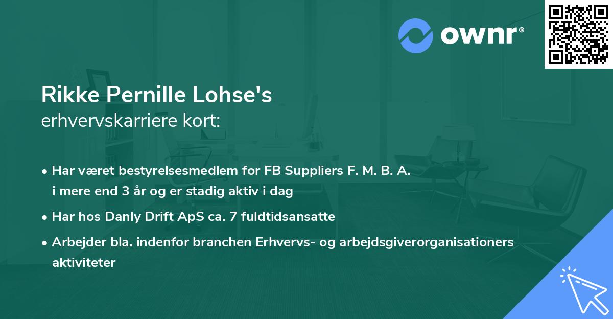 Rikke Pernille Lohse's erhvervskarriere kort