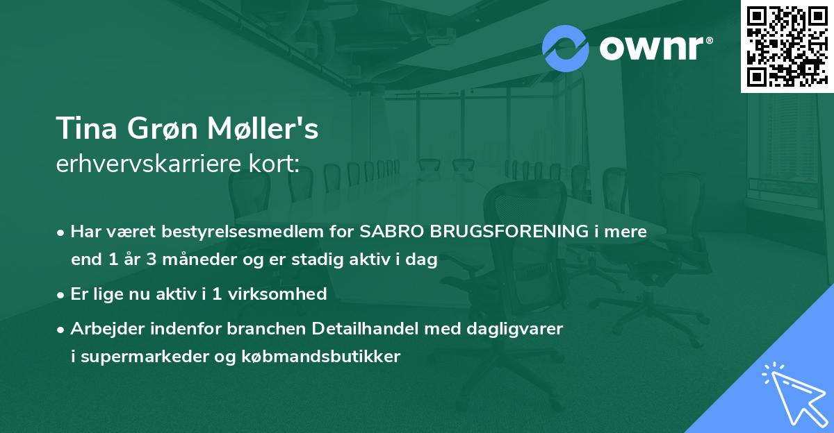 Tina Grøn Møller's erhvervskarriere kort