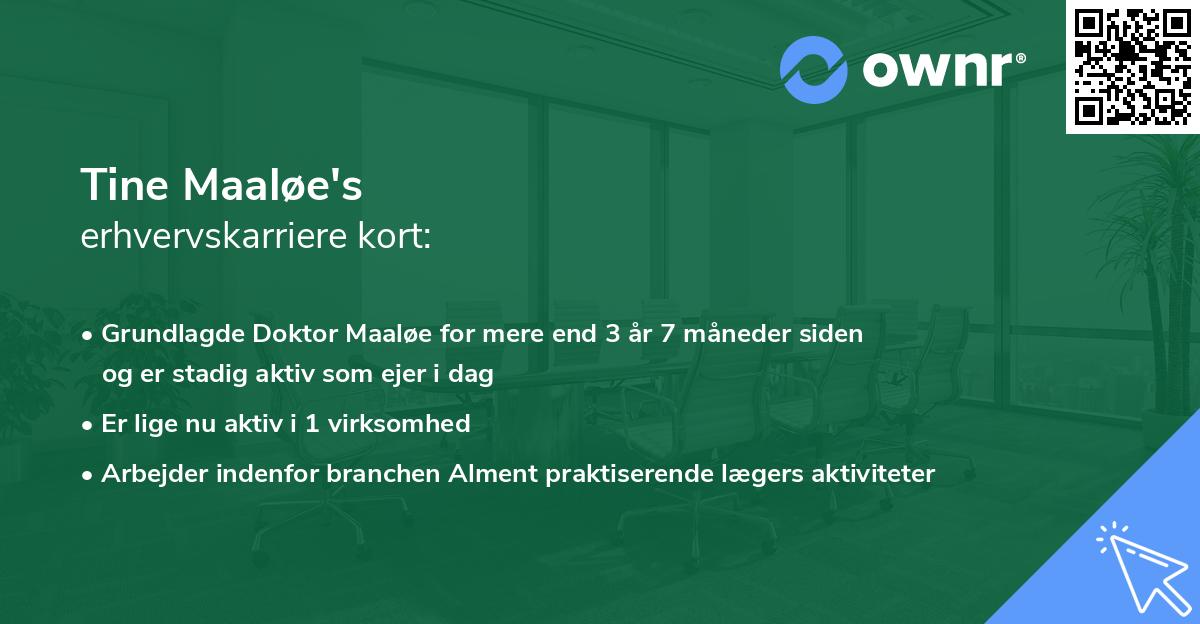 Tine Maaløe's erhvervskarriere kort