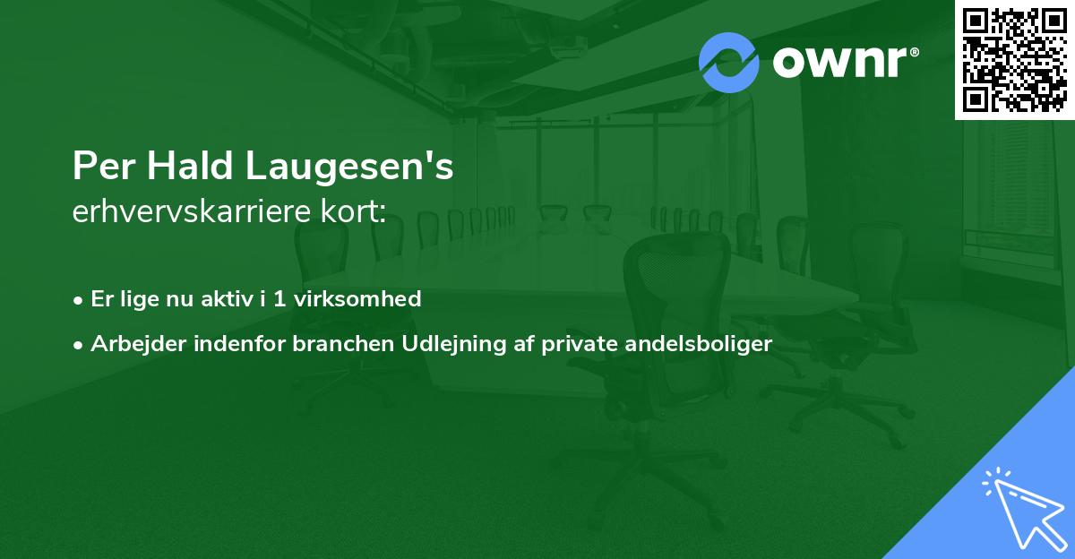Per Hald Laugesen's erhvervskarriere kort