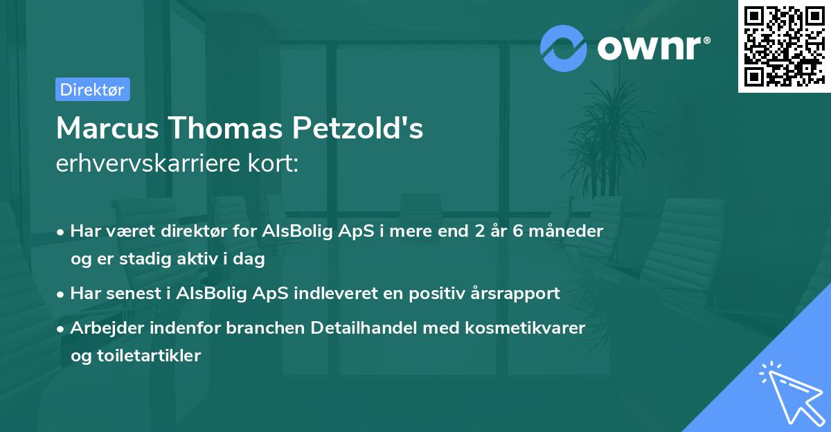 Marcus Thomas Petzold's erhvervskarriere kort