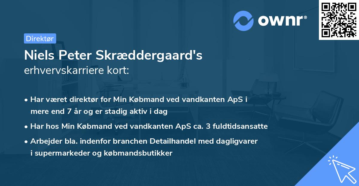 Niels Peter Skræddergaard's erhvervskarriere kort