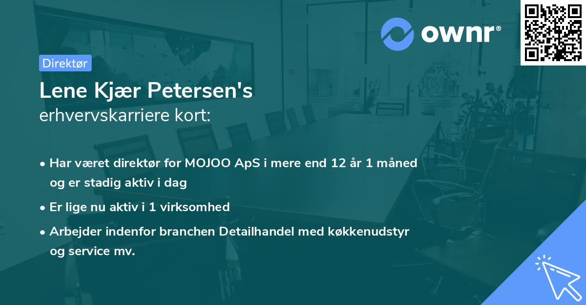 Lene Kjær Petersen's erhvervskarriere kort