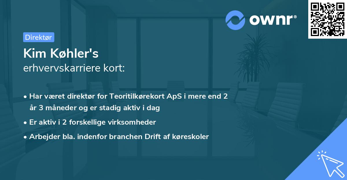 Kim Køhler's erhvervskarriere kort