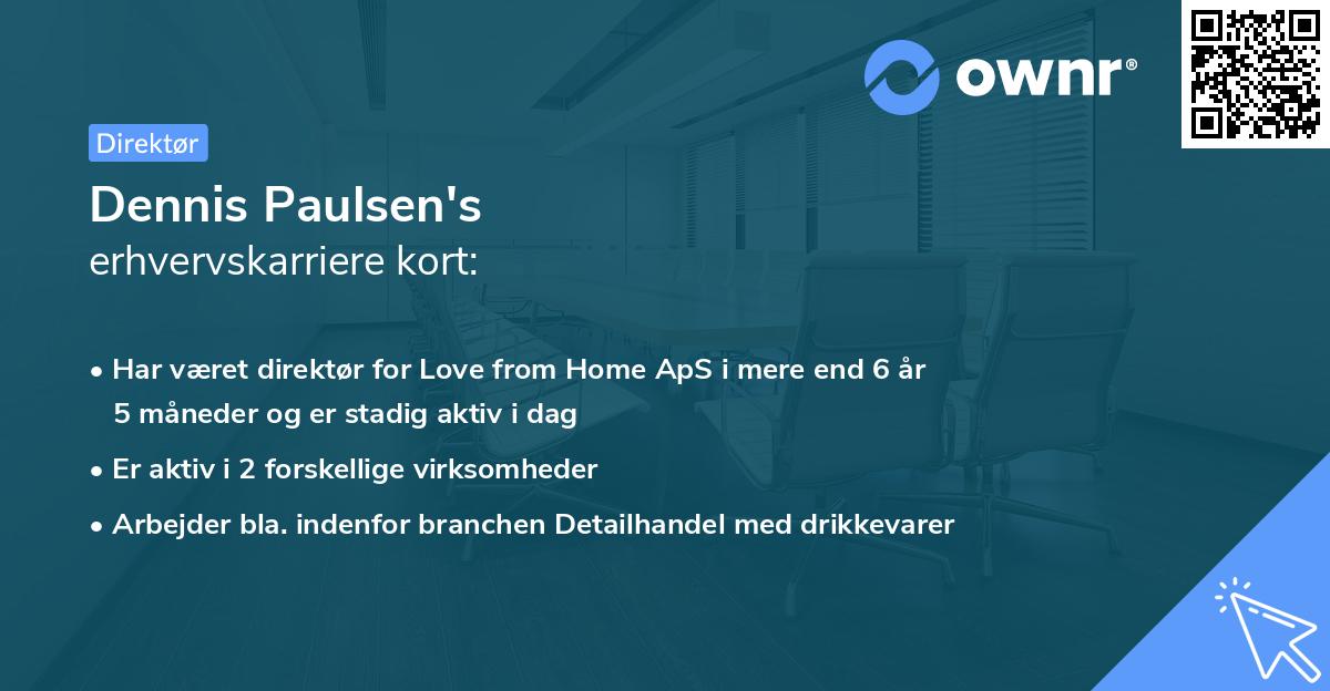 Dennis Paulsen's erhvervskarriere kort
