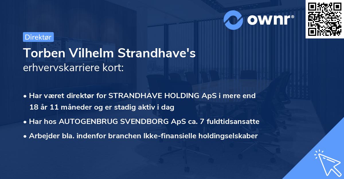 Torben Vilhelm Strandhave's erhvervskarriere kort