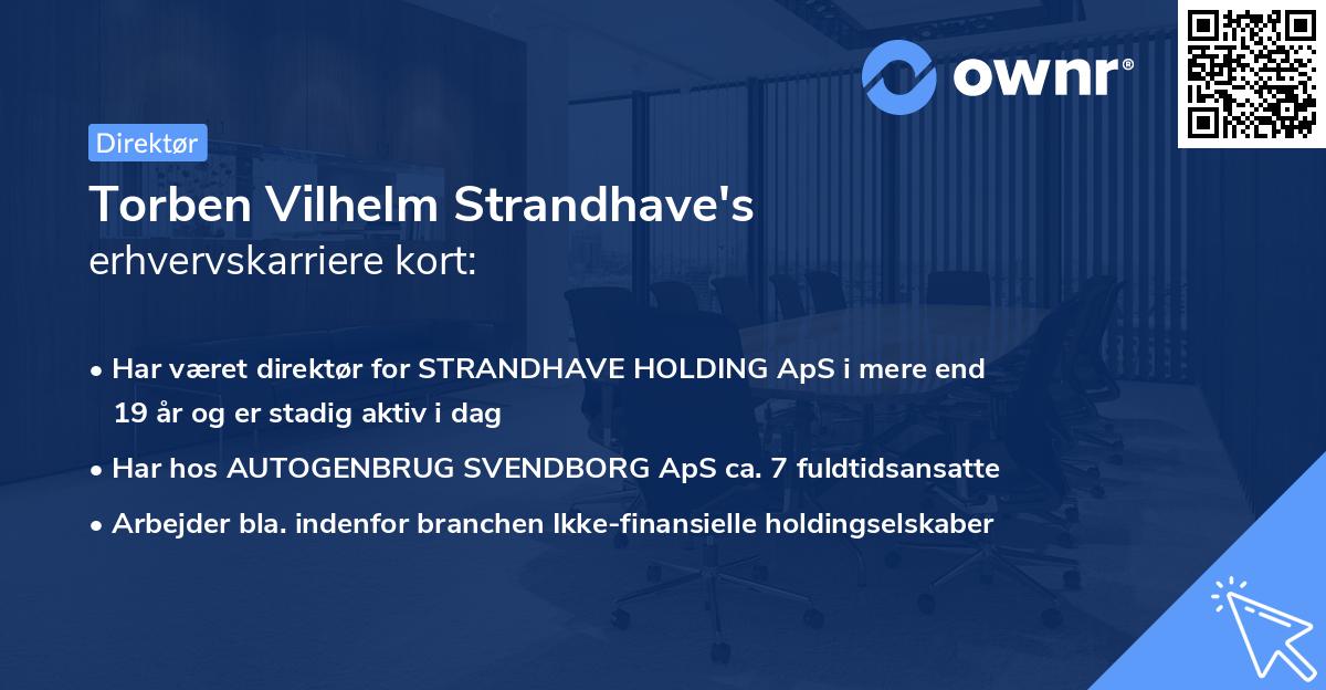 Torben Vilhelm Strandhave's erhvervskarriere kort