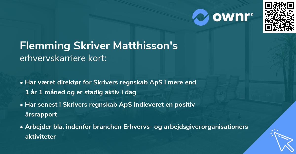 Flemming Skriver Matthisson's erhvervskarriere kort