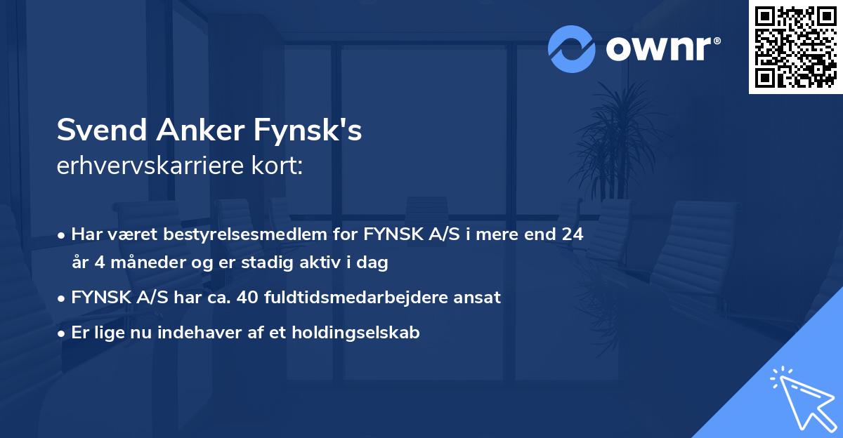 Svend Anker Fynsk's erhvervskarriere kort