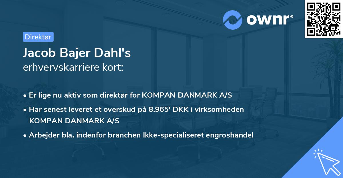 Jacob Bajer Dahl's erhvervskarriere kort