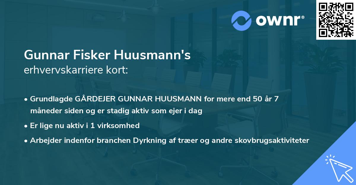 Gunnar Fisker Huusmann's erhvervskarriere kort