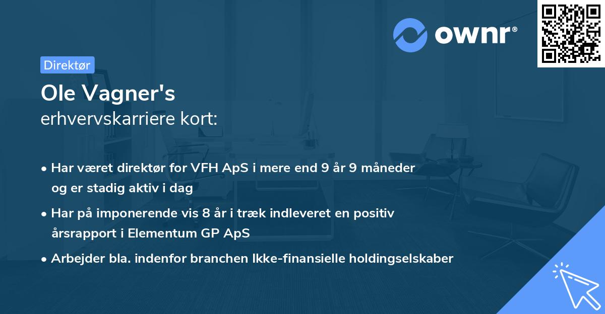 Ole Vagner's erhvervskarriere kort