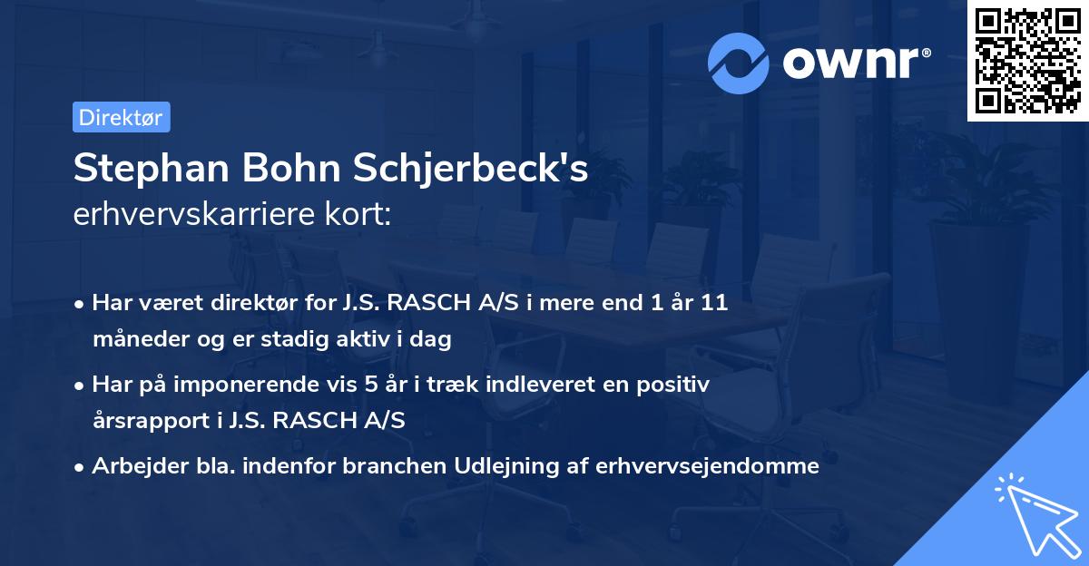 Stephan Bohn Schjerbeck's erhvervskarriere kort