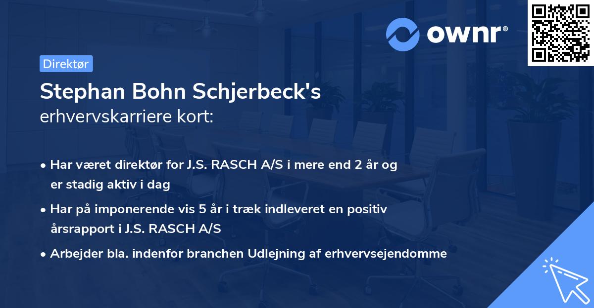 Stephan Bohn Schjerbeck's erhvervskarriere kort