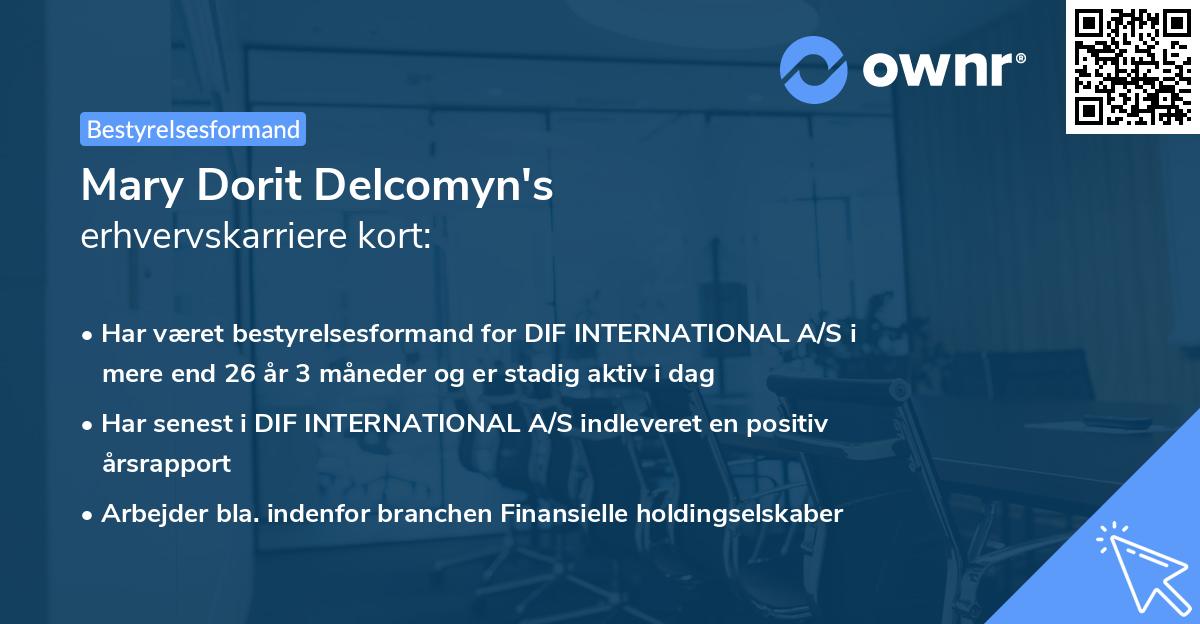 Mary Dorit Delcomyn's erhvervskarriere kort