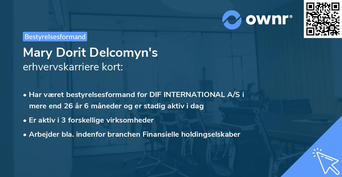 Mary Dorit Delcomyn's erhvervskarriere kort
