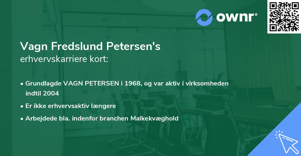 Vagn Fredslund Petersen's erhvervskarriere kort