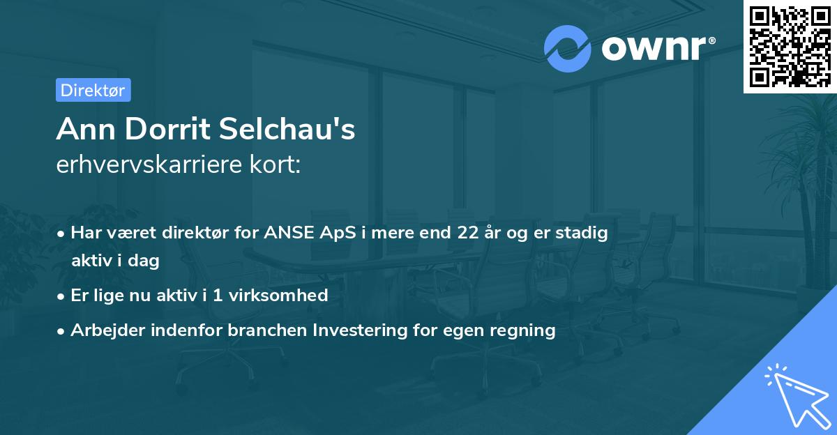 Ann Dorrit Selchau's erhvervskarriere kort
