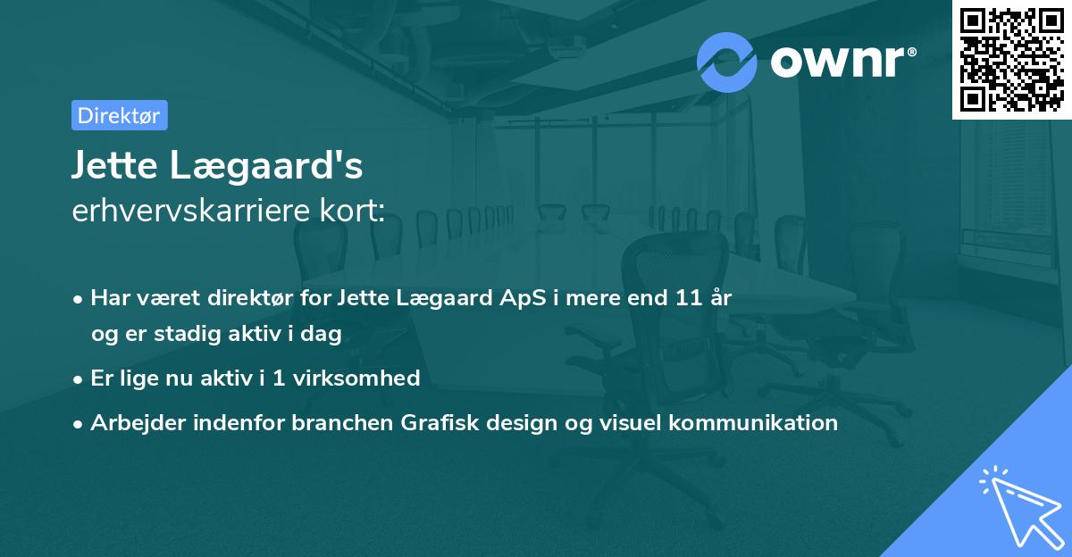 Jette Lægaard's erhvervskarriere kort
