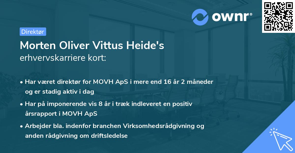 Morten Oliver Vittus Heide's erhvervskarriere kort