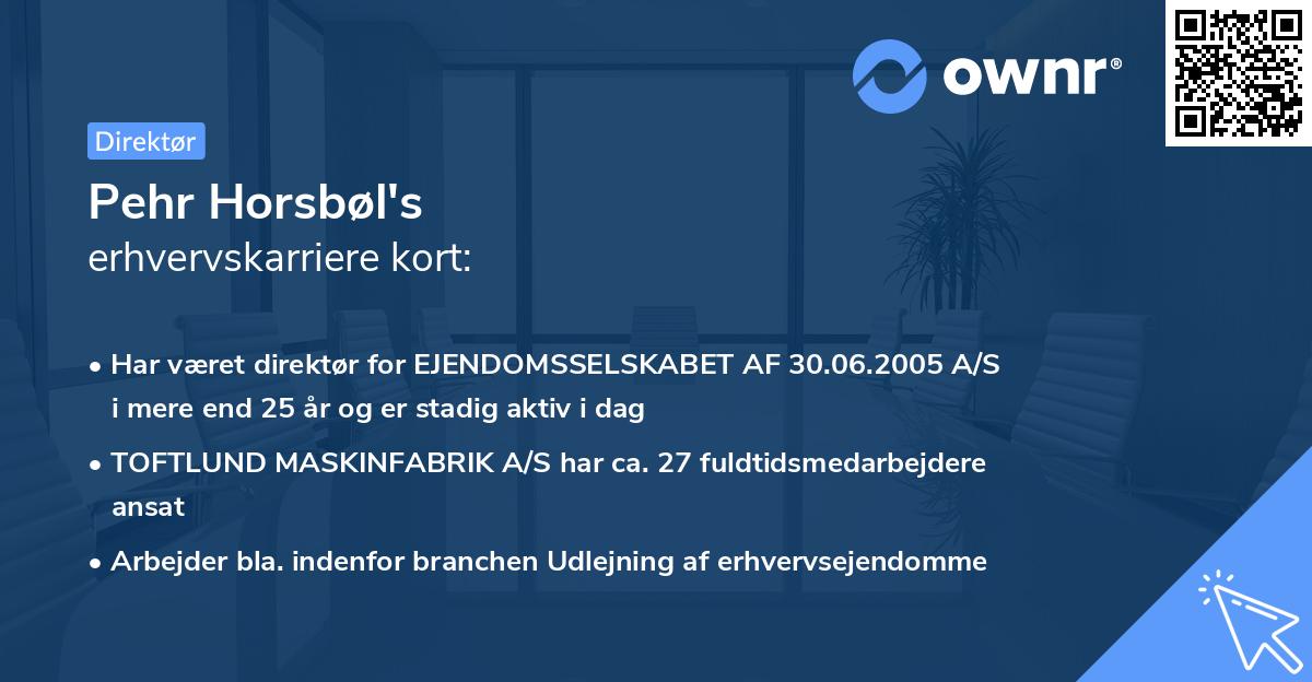 Pehr Horsbøl's erhvervskarriere kort