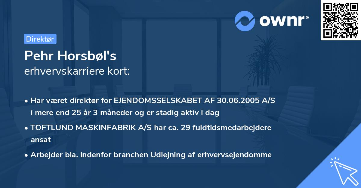 Pehr Horsbøl's erhvervskarriere kort