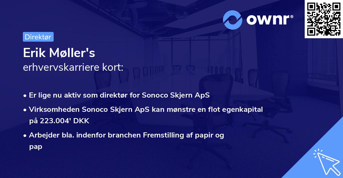 Erik Møller's erhvervskarriere kort