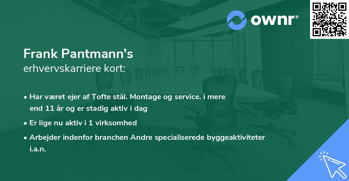 Frank Pantmann's erhvervskarriere kort