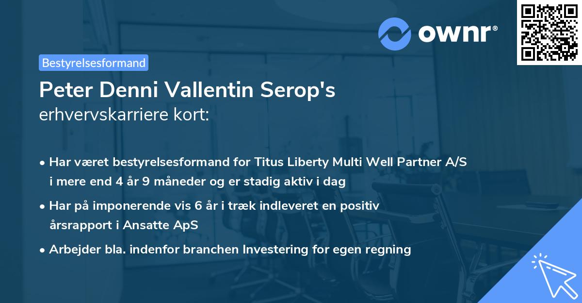 Peter Denni Vallentin Serop's erhvervskarriere kort