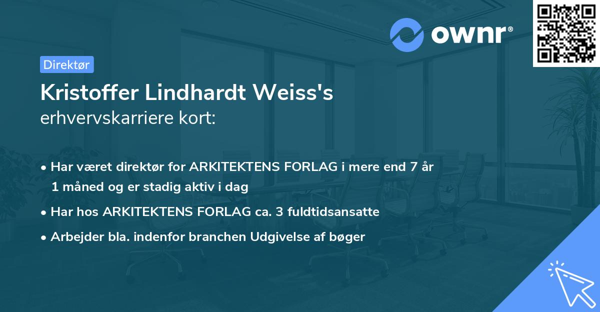 Kristoffer Lindhardt Weiss's erhvervskarriere kort