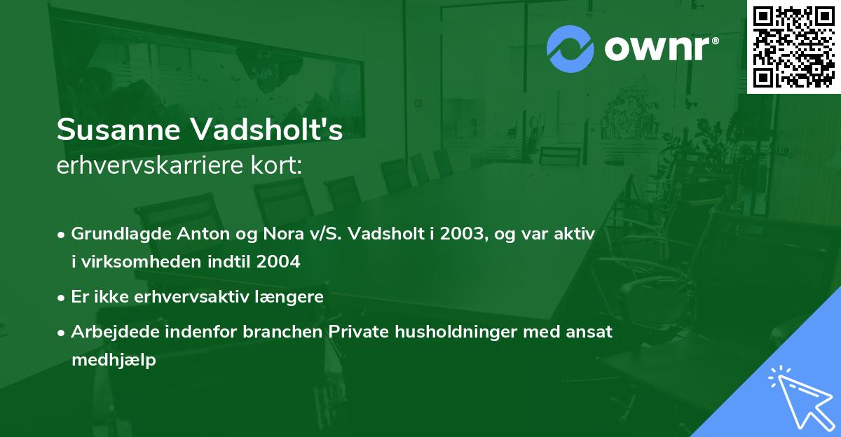 Susanne Vadsholt's erhvervskarriere kort