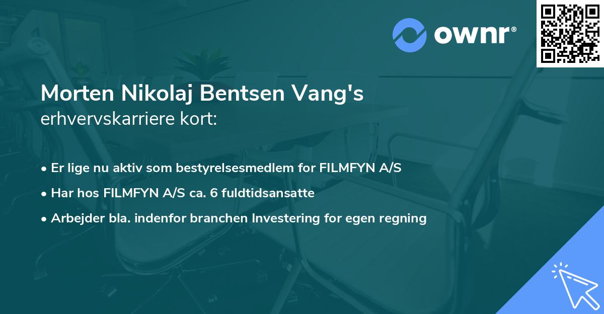 Morten Nikolaj Bentsen Vang's erhvervskarriere kort