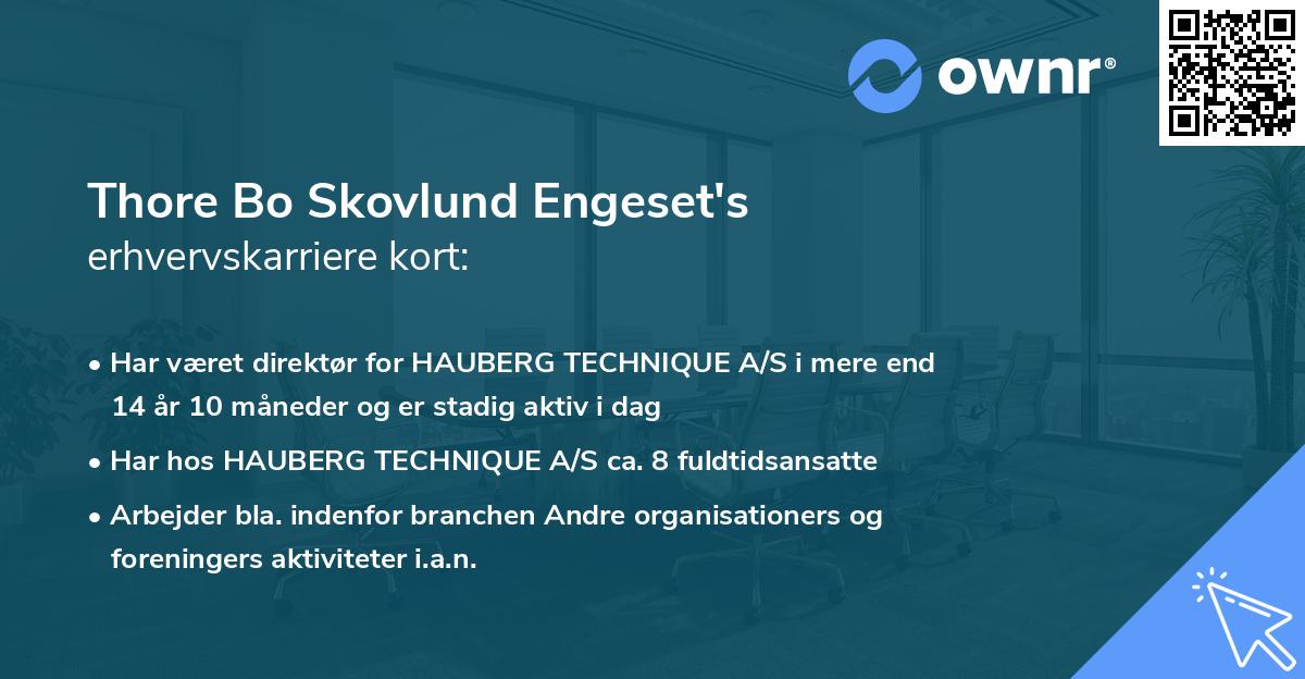 Thore Bo Skovlund Engeset's erhvervskarriere kort