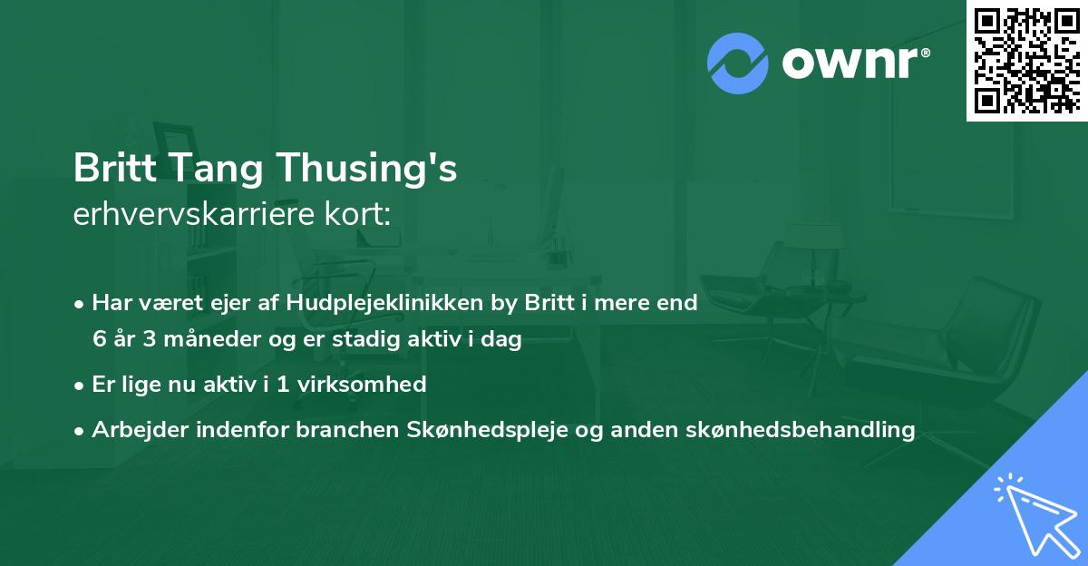 Britt Tang Thusing's erhvervskarriere kort