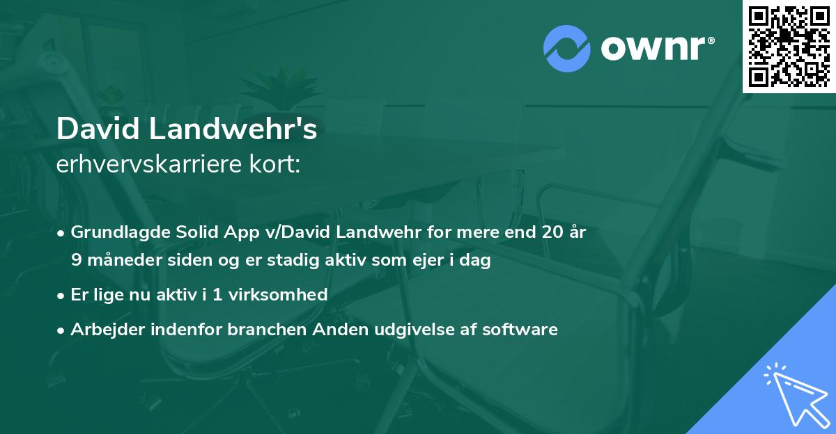 David Landwehr's erhvervskarriere kort