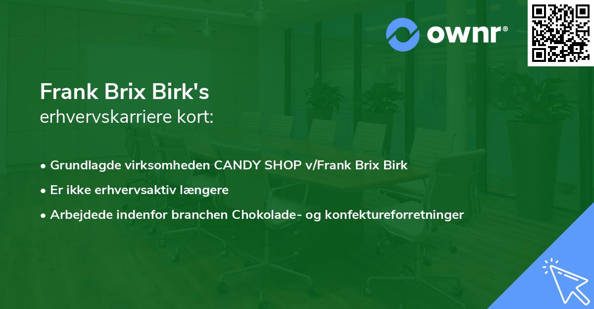 Frank Brix Birk's erhvervskarriere kort