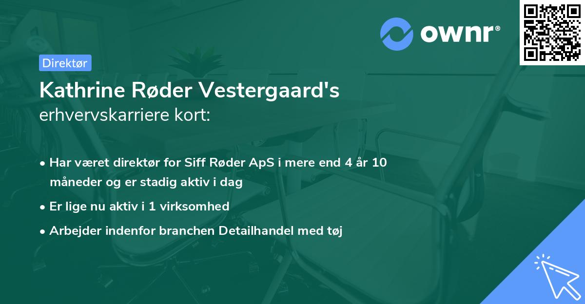 Kathrine Røder Vestergaard's erhvervskarriere kort