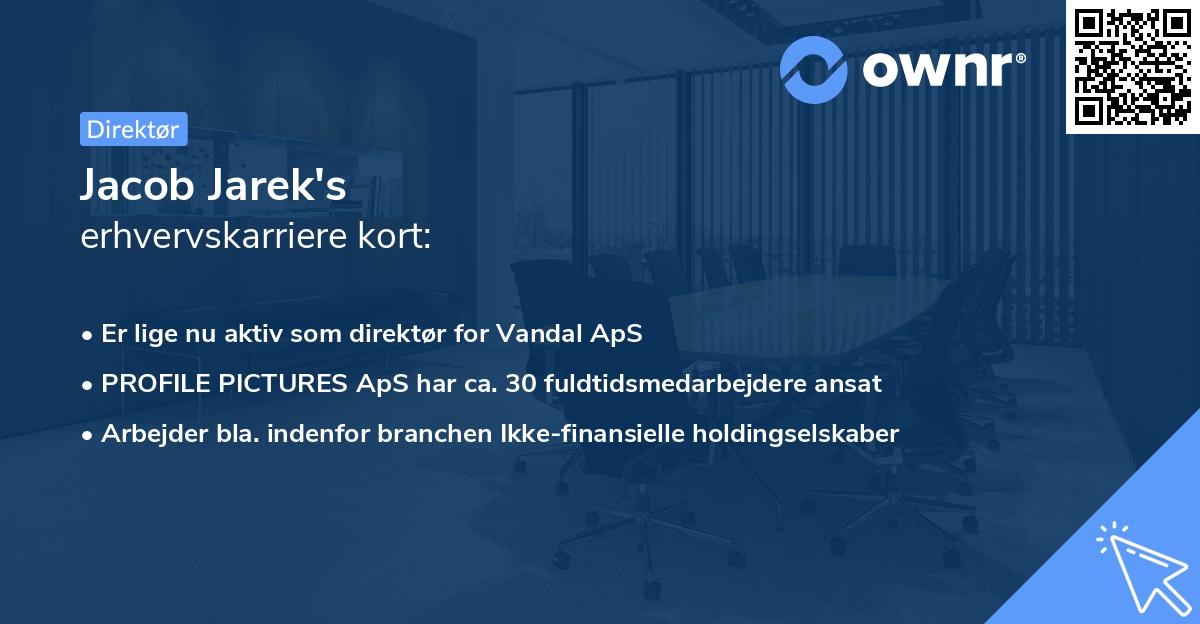 Jacob Jarek's erhvervskarriere kort
