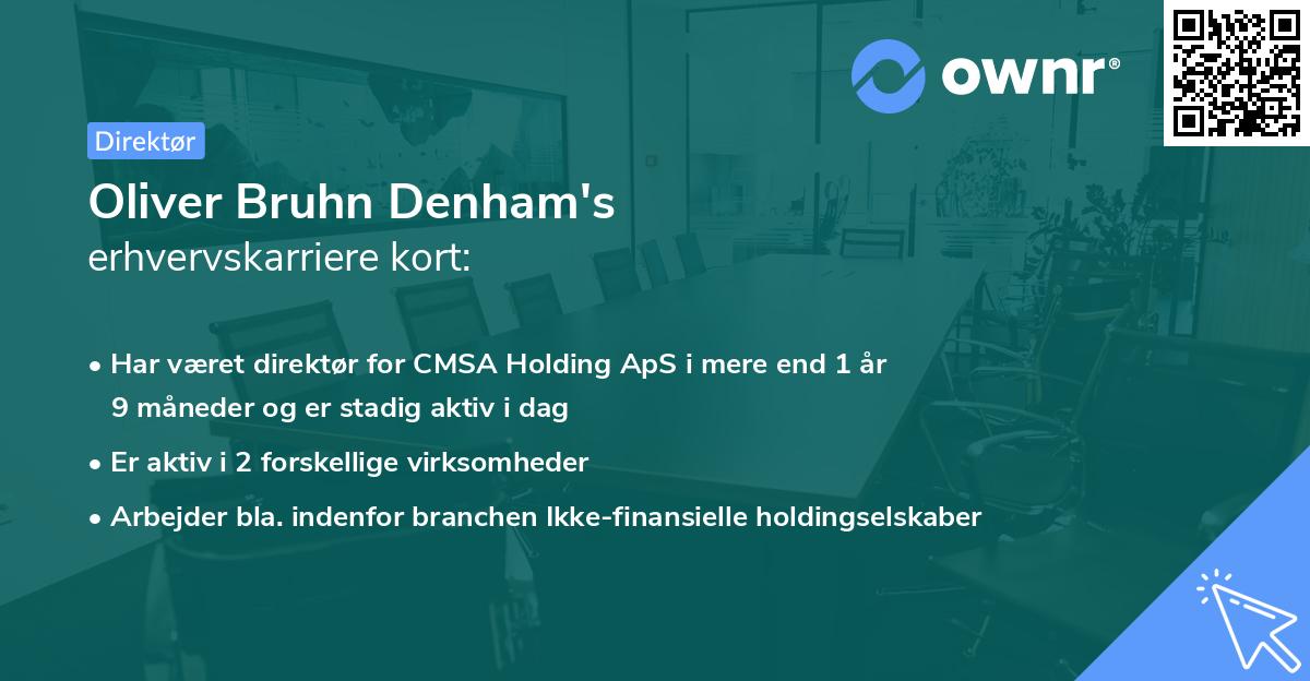 Oliver Bruhn Denham's erhvervskarriere kort