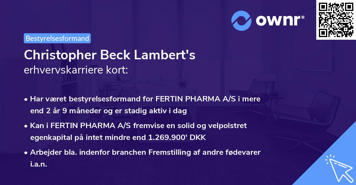 Christopher Beck Lambert's erhvervskarriere kort