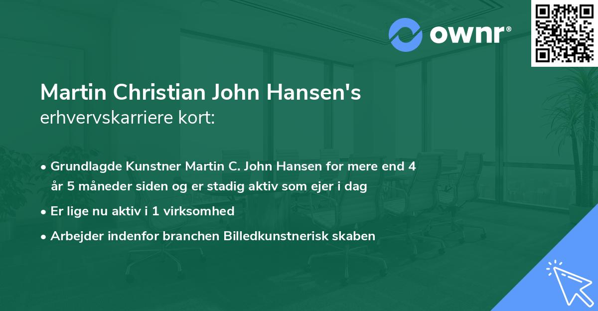 Martin Christian John Hansen's erhvervskarriere kort