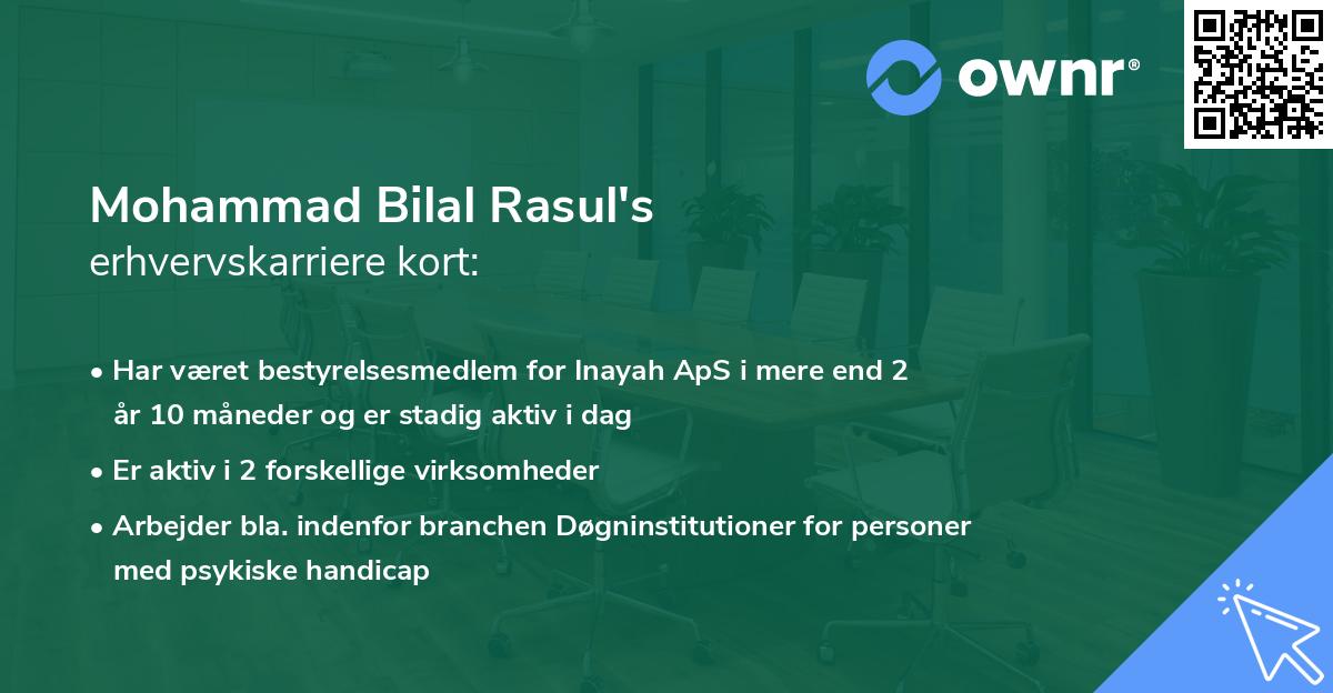 Mohammad Bilal Rasul's erhvervskarriere kort