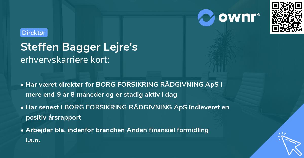 Steffen Bagger Lejre's erhvervskarriere kort