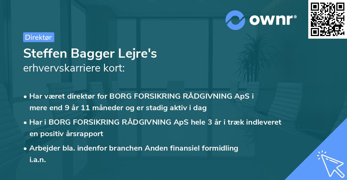 Steffen Bagger Lejre's erhvervskarriere kort