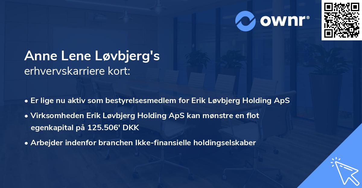 Anne Lene Løvbjerg's erhvervskarriere kort