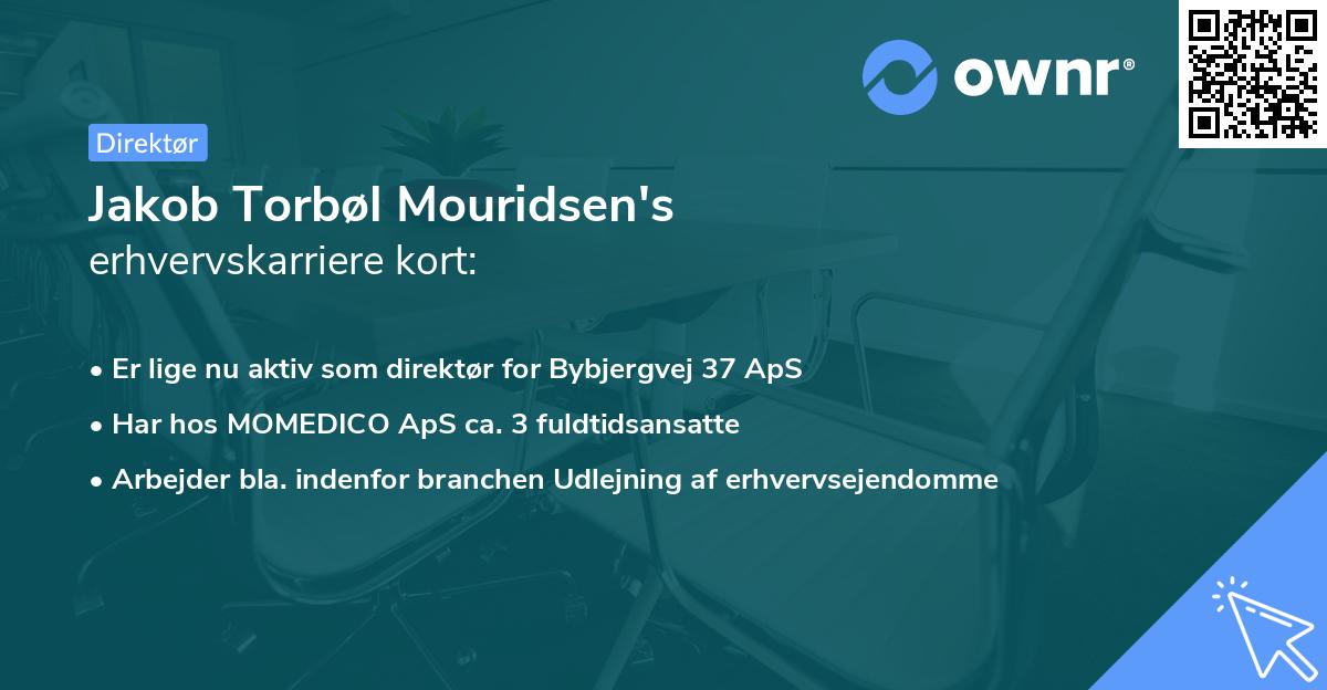 Jakob Torbøl Mouridsen's erhvervskarriere kort