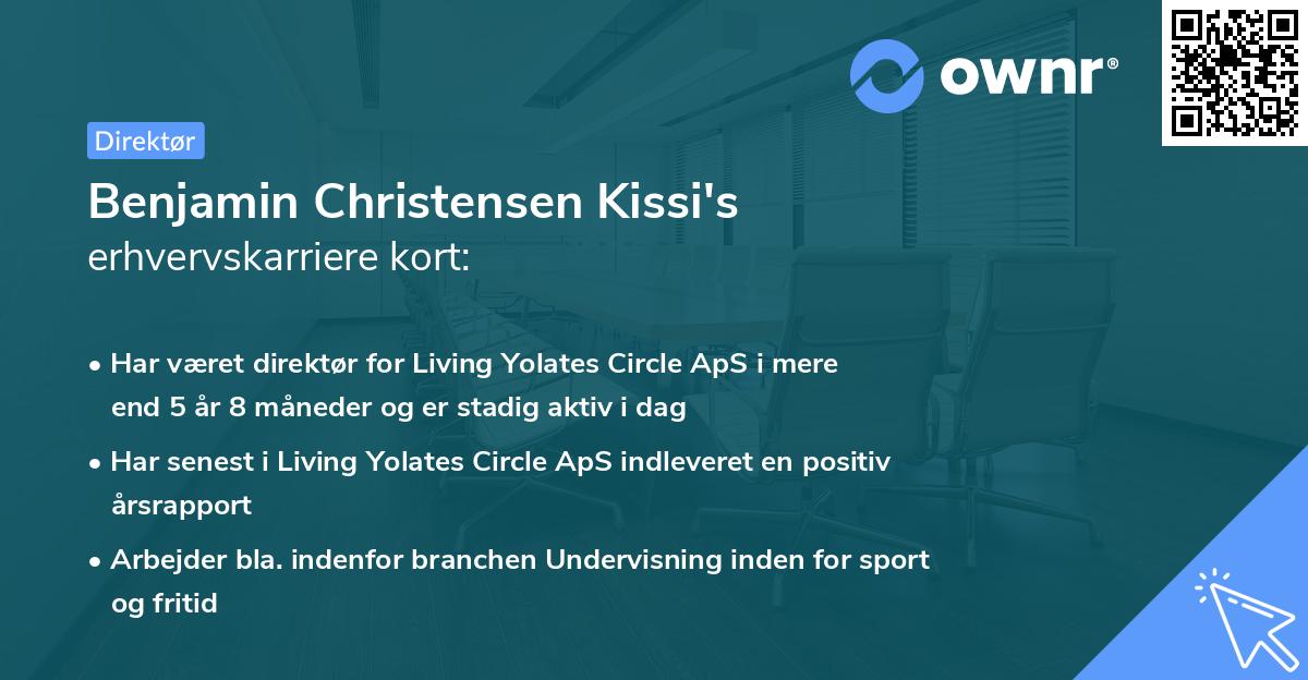 Benjamin Christensen Kissi's erhvervskarriere kort